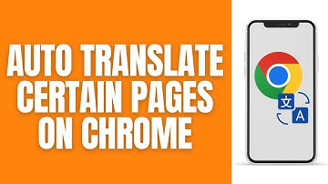 How To Automatically Translate Pages On Your Google Chrome Mobile App.