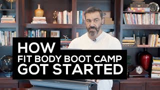 How Fit Body Boot Camp Got Started | Fastest Growing Gym Franchise