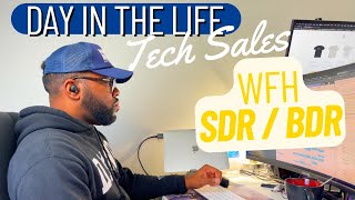 Day In the Life Tech Sales BDR/SDR • WFH, Meetings, Call Shadowing, Time Mgmt, KPI's • Tech Bag Trey