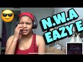 EAZY E “ WE WANT EAZY “ ( N.W.A ) REACTION