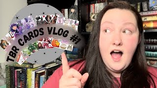 TBR Cards Vlog #1