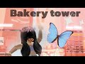 Bakery tower🥯🍪🥖🍩🍞🍫