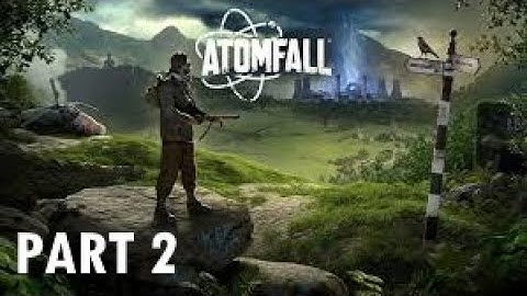 Atomfall Part 2 - The Interchange - Gameplay Walkthough