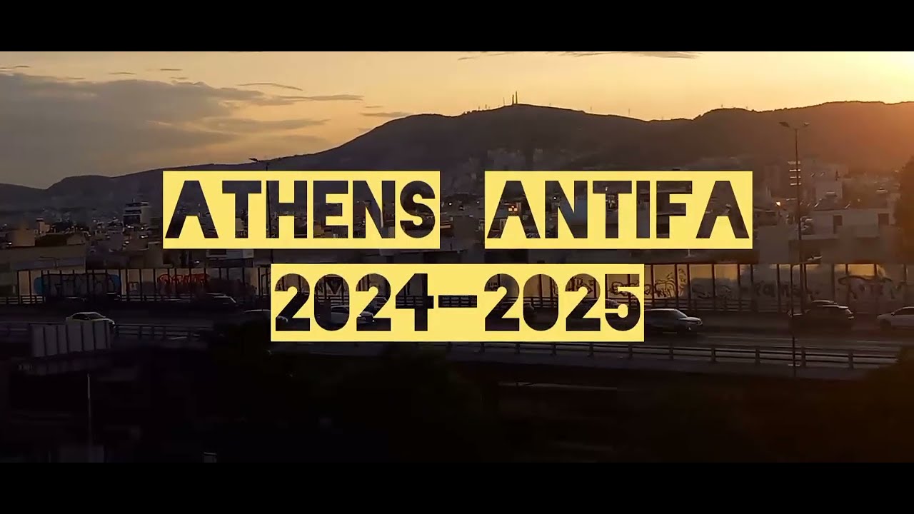Athens Antifa 2024-2025