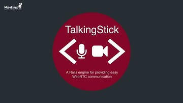 TalkingStick - WebRTC for Rails Made Easy