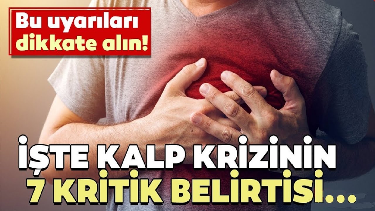 KALP KRİZİ BELİRTİLERİ NELERDİR ? İşte kalp krizinin 7 kritik KALP KRİZİ BELİRTİLERİ NELERDİR ? İşte kalp krizinin 7 kritik