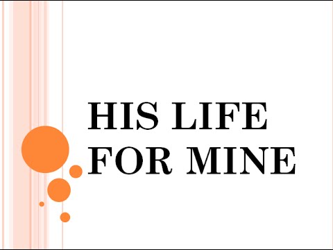 his life for mine instrumental youtube talley trio sheet music