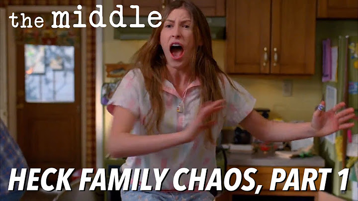 Heck Family Chaos, Pt. 1 | The Middle