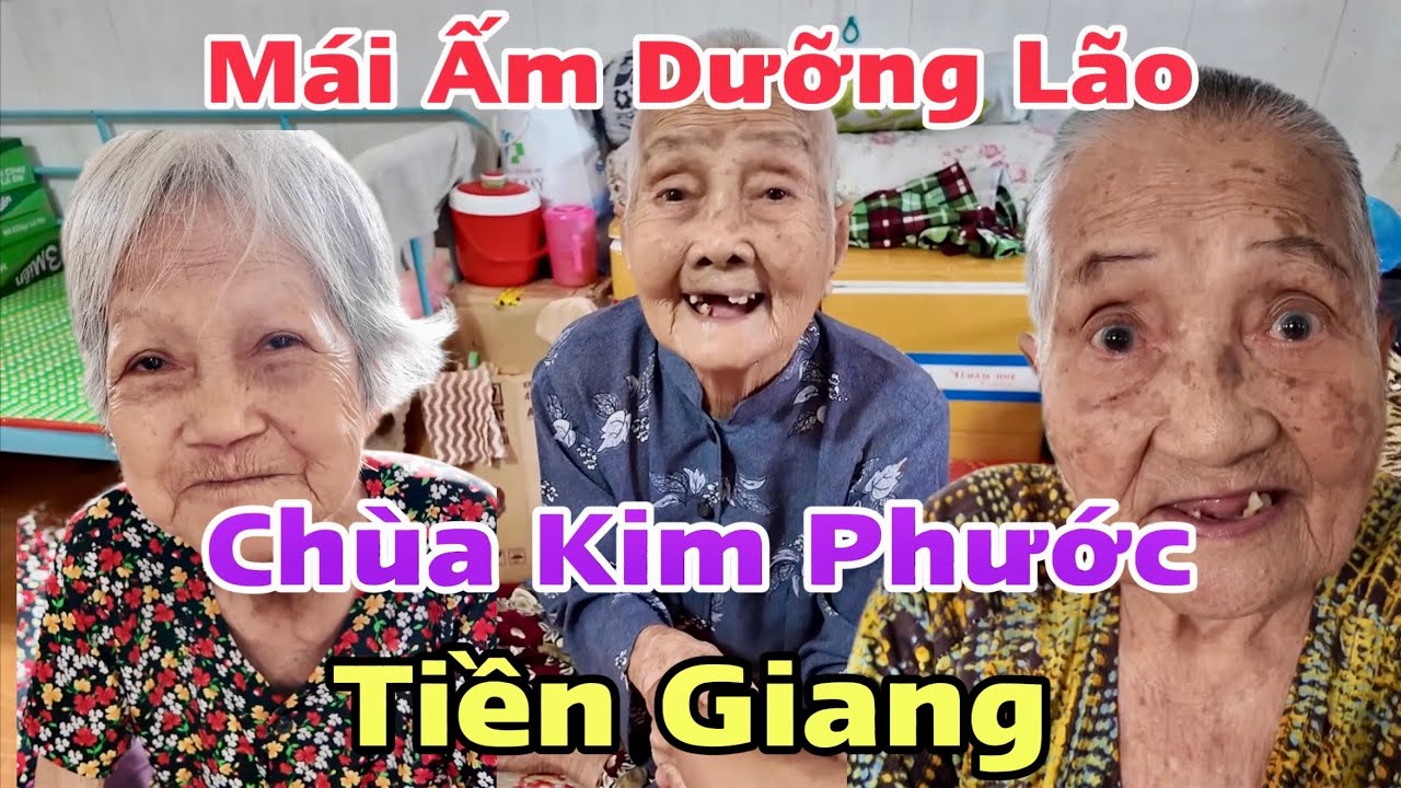 Mái Ấm Dưỡng Lão Chùa Kim Phước Cai Lậy Tiền Giang Nhận Quà Hảo Tâm Từ Sài Gòn | Khương Nhựt Minh