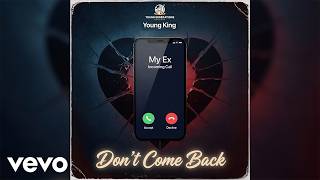 Young King - Don't Come Back