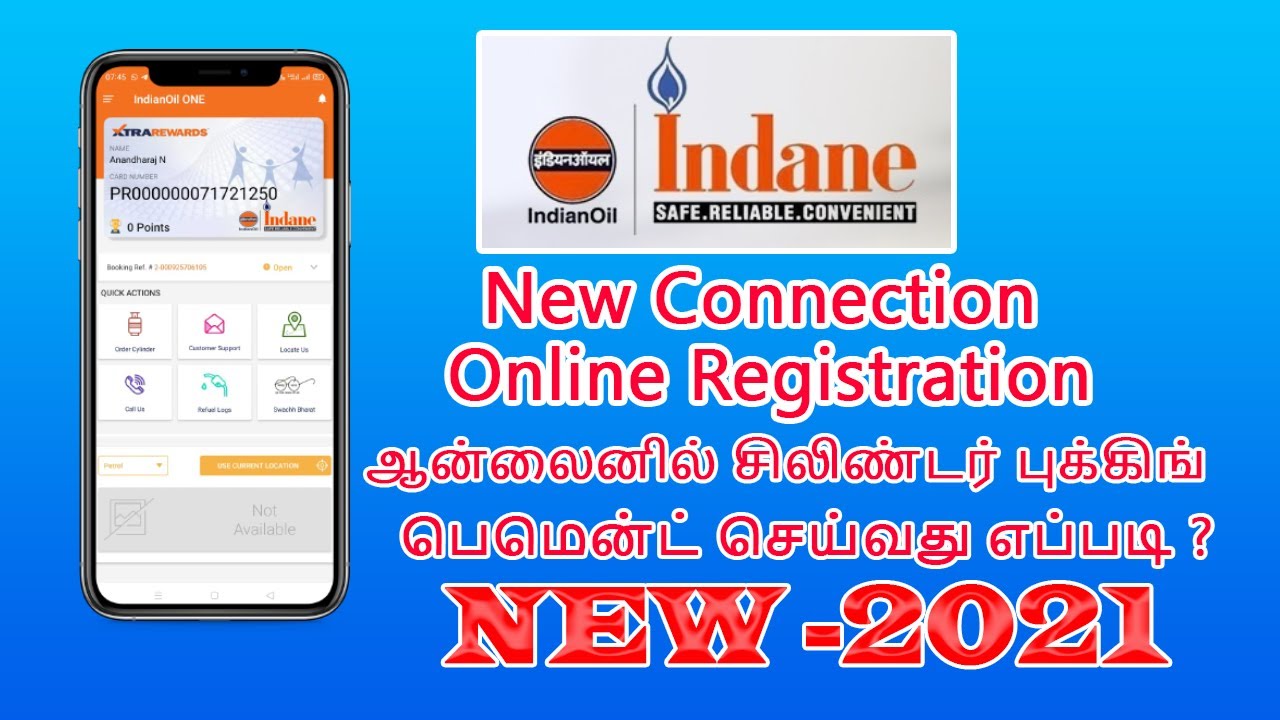 Indane Gas Mobile application install, 🔥🔥New connection register, cylinder Booking செய்வது எப்படி?🔥🔥