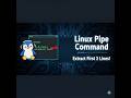 Pipe Command in Linux Explained with Examples