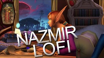 I made a Lofi song using sounds from Nazmir on World of Warcraft