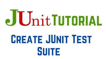 How to Create JUnit Test Suite with Example