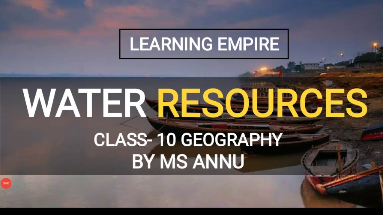 WATER RESOURCES// NCERT// COMPLETE EXPLANATION// CLASS10// GEOGRAPHY