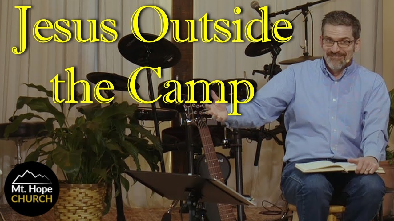 Jesus Outside the Camp