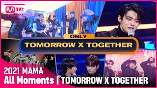 [2021 MAMA] TOMORROW X TOGETHER(투모로우바이투게더) All Moments