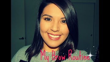 Current Brow Routine