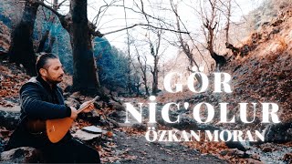 ÖZKAN MORAN - GÖR NİC'OLUR -  (COVER) Resimi