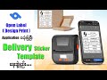 Open Label App ဖြင့် Delivery Sticker များဖန်တီးနည်း