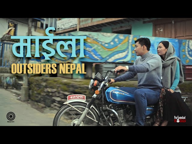 Outsiders  Nepal - Maila (Official Music Video) class=