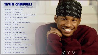 Tevin Campbell Greatest Hits - The Best Of Tevin Campbell - Tevin Campbell all songs