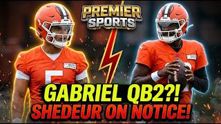 Browns Depth Chart SHOCKER  Is Dillon Gabriel REALLY Taking QB2 From Shedeur