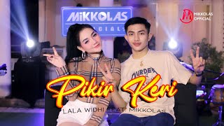 MIKKOLAS feat LALA WIDY - PIKIR KERI (Official Music Video) screenshot 4