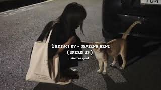 Yedinci Ev - Sevsene beni ( speed up ) #yedinciev #speedup Resimi