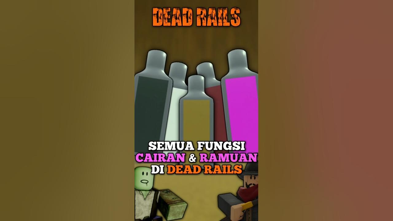 FUNGSI SEMUA CAIRAN & RAMUAN DAN CARA DAPATNYA Part 1 - Dead Rails #shorts #roblox #deadrails FUNGSI SEMUA CAIRAN & RAMUAN DAN CARA DAPATNYA Part 1 - Dead Rails #shorts #roblox #deadrails
