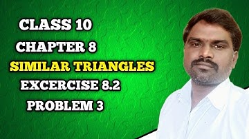 Similar Triangles Class10th Exercise 8.3 problem 3@BALASIRMATHSCLASS
