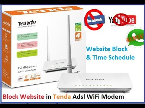 Tenda TE 151 ADSL WiFi Modem Website Block and Time limit