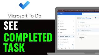 How to See Completed Tasks in Microsoft To Do 2026 (Easy Guide)