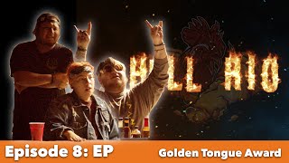 Hell Rio Ep. 8 (Expecting Perfection)