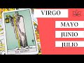 VIRGO! 🔮 Horóscopo MAYO - JUNIO y JULIO