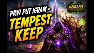 🔴 LIVE FIRST TEMPEST KEEP | Shadow priest IGRA PRVI TEMPEST KEEP