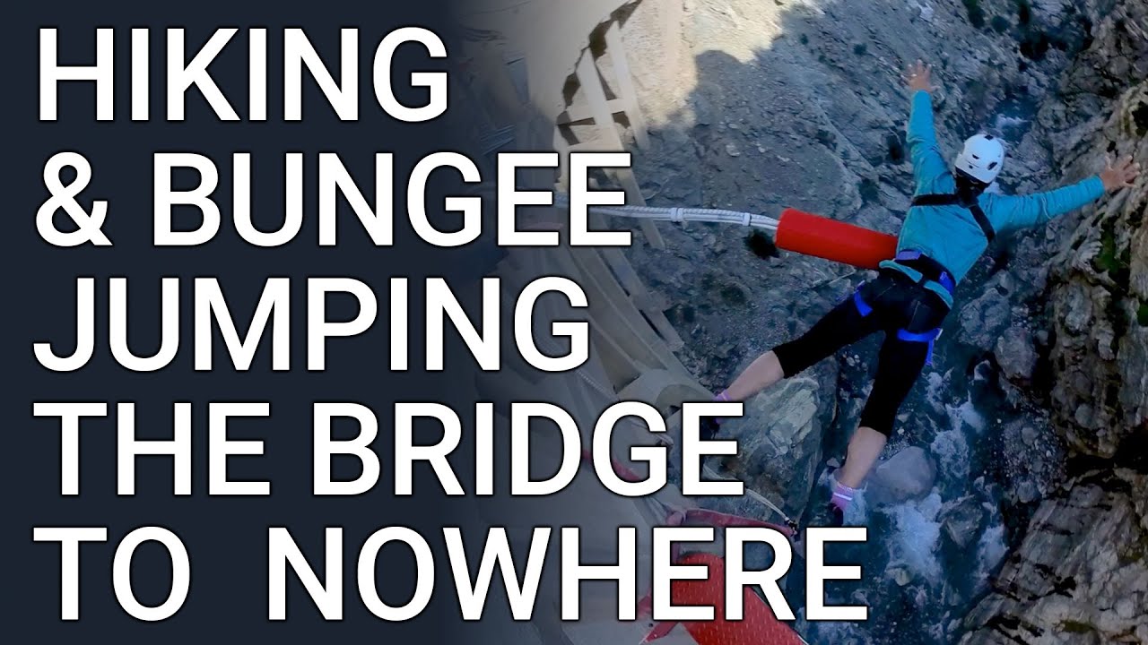 Hiking and Bungee Jumping The Bridge to Nowhere YouTube