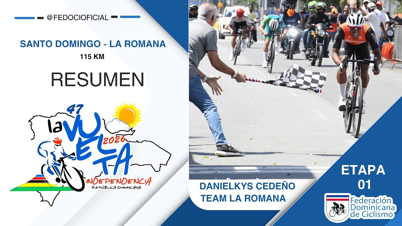 Resumen Etapa 01 VINRD2026, Danielky Cedeño se llevó la primera etapa de la Vuelta Independencia