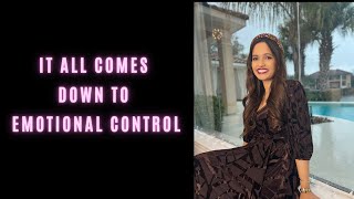 Being Unbothered, Rich, & Spoiled comes down to Emotional Control (this is why they can’t do it!)