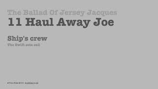 11 Haul Away Joe