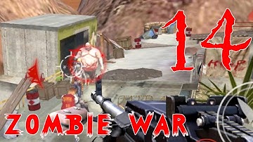 Zombie War -the last Survivor Gaming (Android/iOS) Part-14 | watchgamingseries