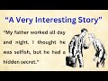 Improve Your English Story The Truth About My Father Learn English Stories Level 1 Graded Readers