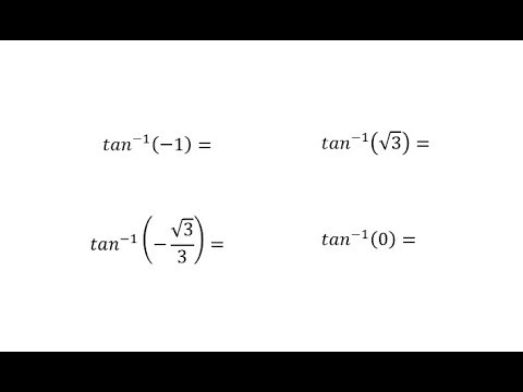 Evaluate Inverse Tangent Expressions Using the Unit Circle (Nice Values)
