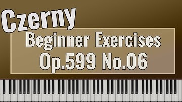 Carl Czerny - Practical Exercises for Beginners Op. 599 No. 6 - Easy Piano Tutorial