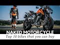 Top 10 Naked Motorcycles and Standard Bikes (Models for Beginner and Expert Riders)