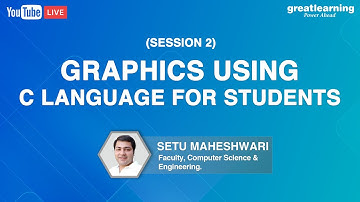 Graphics In C Language For Students Part 2 | Visual Graphics In C Programming | Great Learning
