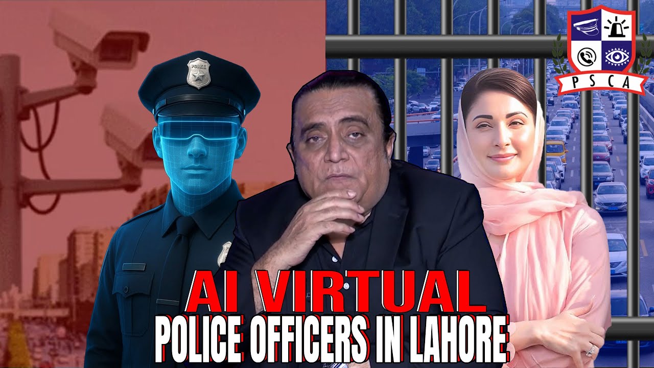 Ai Virtual Police Officers  In Lahore l Maryam Nawaz l Safe City l Naseem Qureshi official