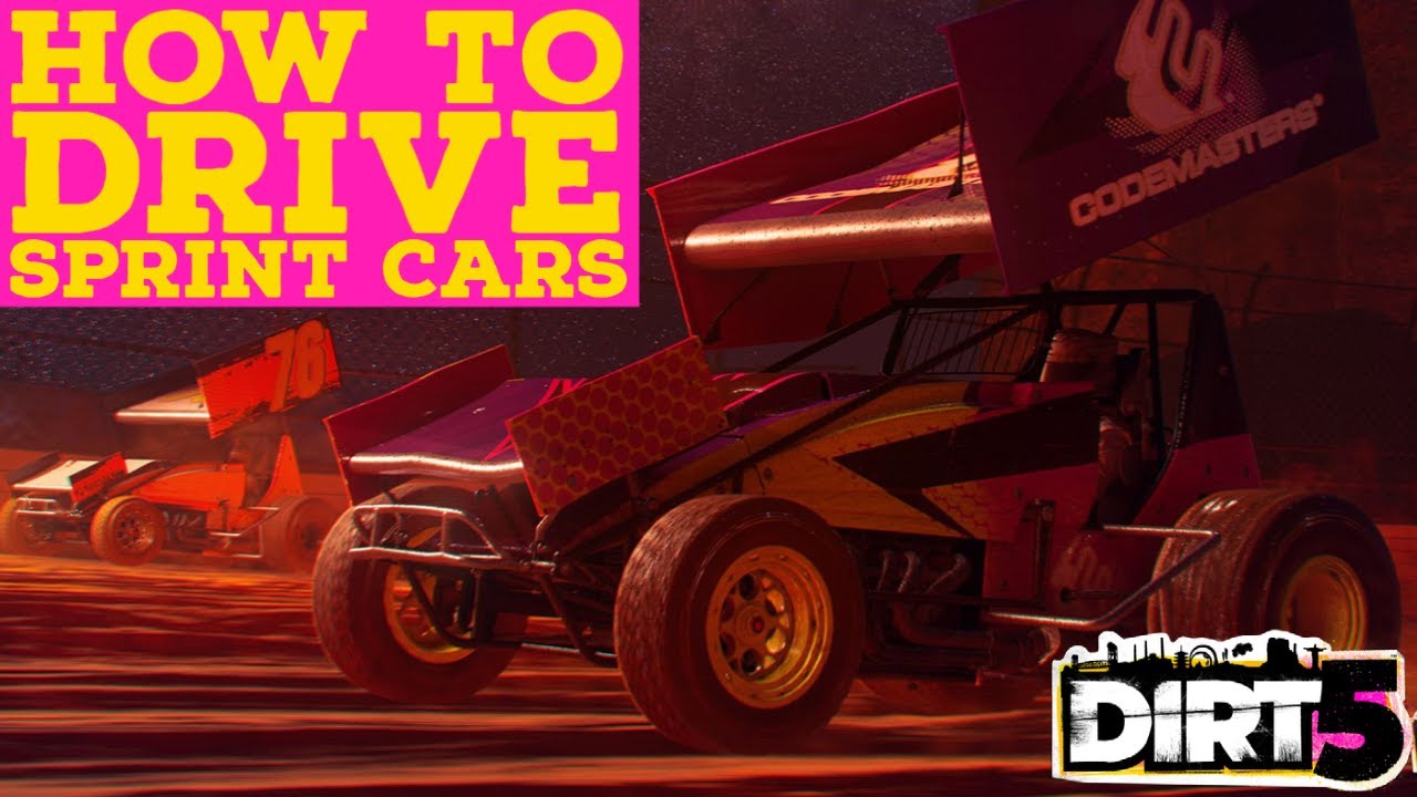 How to drive the SPRINT CAR in Dirt 5 YouTube