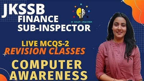 JKSSB FSI II COMPUTER AWARENESS II LIVE REVISION CLASSES II LEC-02 II BY TANIYA MA