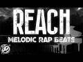 "Reach" | Melodic Rap Beat | Hip Hop Instrumental | Trap Type Beat | Beats By JP3